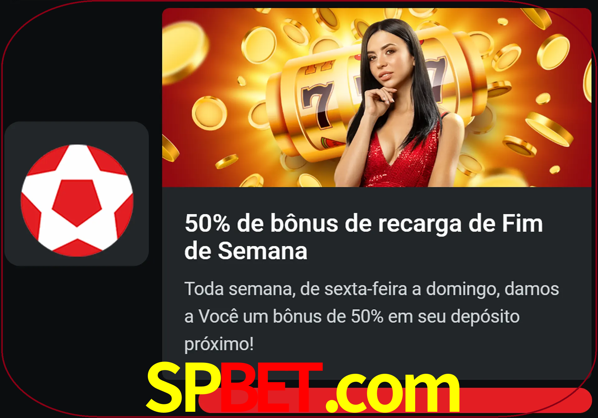 Volte a cada semana para receber novos bônus em dinheiro.